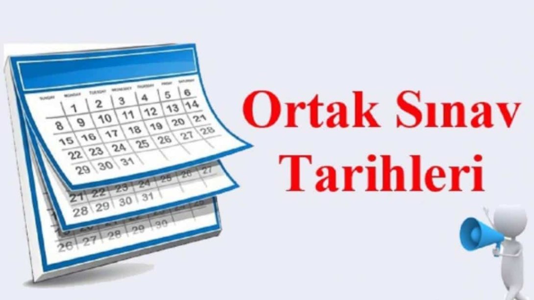 1. Dönem Ortak Sınav Tarihleri 